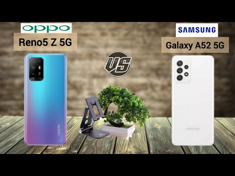 Oppo Reno5 Z 5G vs Samsung Galaxy A52 5G FULL COMPARISON || PRICE, LAUNCHED,SPECS & FEATURES