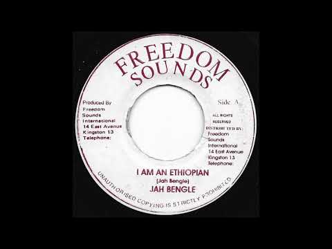 Jah Bengle - I Am An Ethiopian