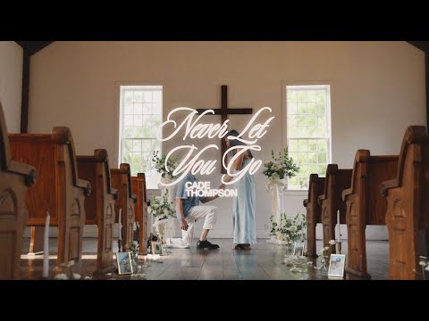 Cade Thompson - Never Let You Go (Official Lyric Video)