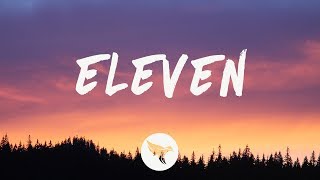 Khalid - Eleven (Lyrics) Khalid - Eleven (Lyrics)