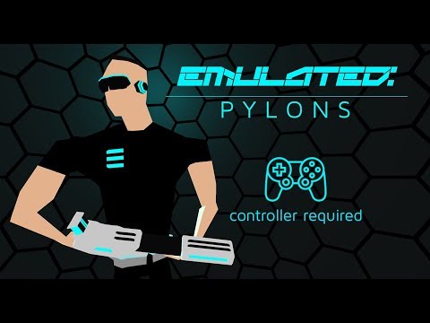 EMULATED: Pylons VR Video