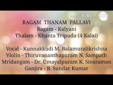 RTP | Kalyani | Khanta Tripuda | Kunnakkudi M. Balamuralikrishna