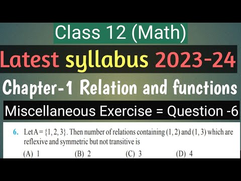 Miscellaneous exercise || Q-6 || Ncert Class 12 Math || Chapter-1 Relation and Function || 2023-24