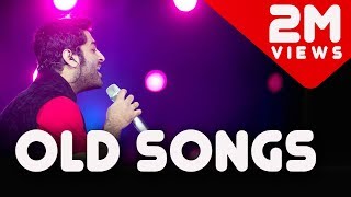 Old Songs Mashup 2017  Arijit Singh Live