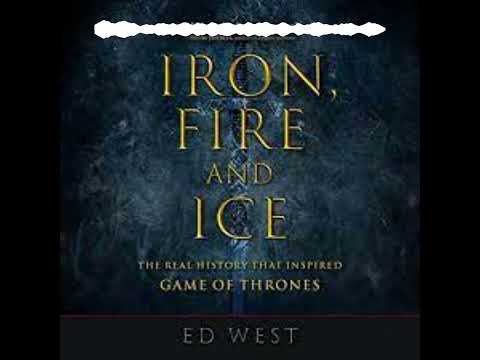 Iron, Fire & Ice - Ed West