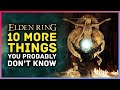 10 More Things You Probably Didn't Know About Elden Ring