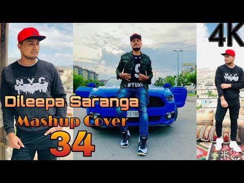 Dileepa Saranga Mashup Cover 34