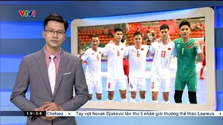 ĐT Futsal Việt Nam quyết đấu với Uzbekistan để giành vé dự World Cup; Liverpool chuẩn bị đấu Everton