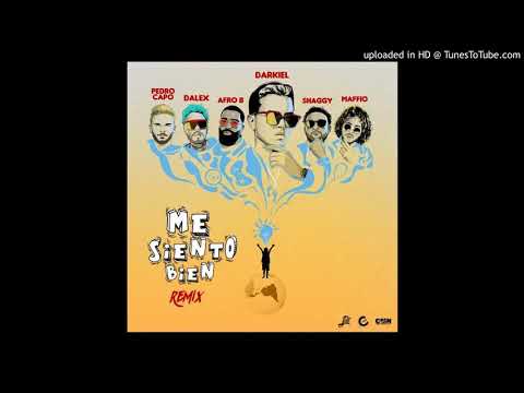 Darkiel Ft. Dalex, Pedro Capo, Afro B, Shaggy y Maffio - Me Siento Bien (Remix)