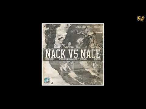 Estee Nack x Starker – Nack Vs Nace (Prod Flu)