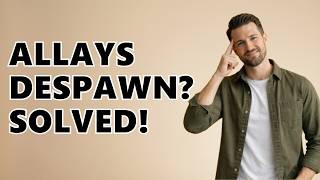 Do Allays Despawn