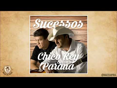Chico Rey & Paraná - Outros Caminhos Sem Você