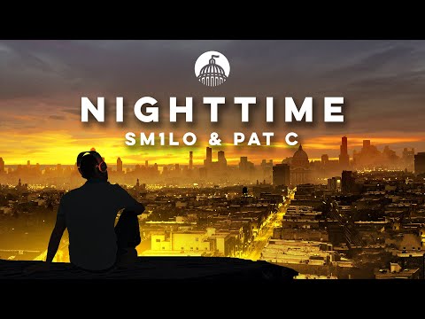 SM1LO & Pat C - Nighttime