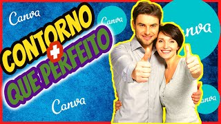 como criar um contorno perfeito na imagem no canva contorno na imagem