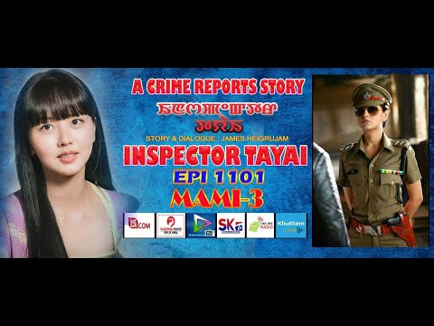 INSPECTOR TAYAI 1101  MAMI - 3  || 28TH APRIL 2024 DIAMOND TV