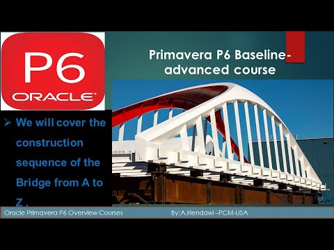 6- How to create a Baseline In Primavera P6-Advanced Course for Bridge Construction