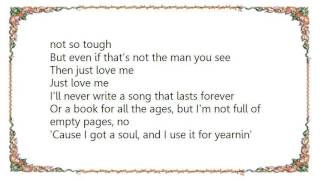 Chris Cagle - Just Love Me Lyrics