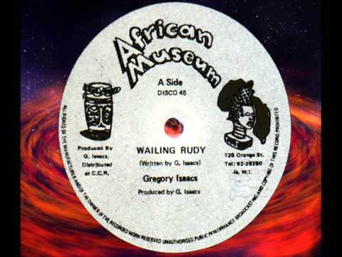 Gregory Isaacs - Wailing Rudy 12"  1980