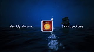 Thunderstone - Sea Of Sorrow