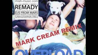 MISH - Overload (MARK CREAM Remix)