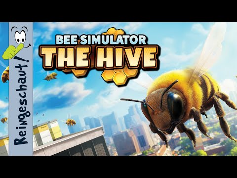 Summ, summ, summ - BEE SIMULATOR: The Hive (Reingeschaut!)