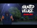 Haunted Village Horror Stories In Hindi सच्ची कहानी Khooni Monday E235