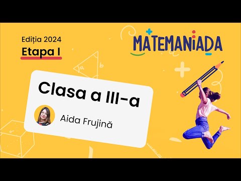Rezolvarea cerințelor | Clasa a III-a | Matemaniada Etapa 1 | 2024