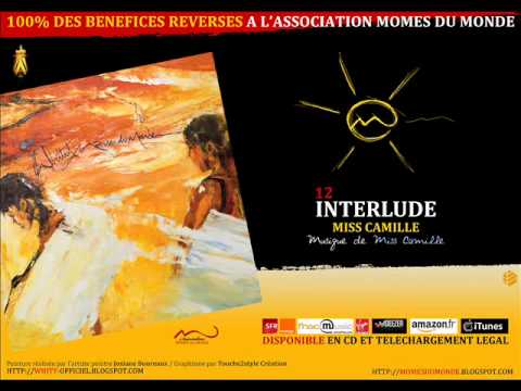 12. Miss Camille - Interlude -