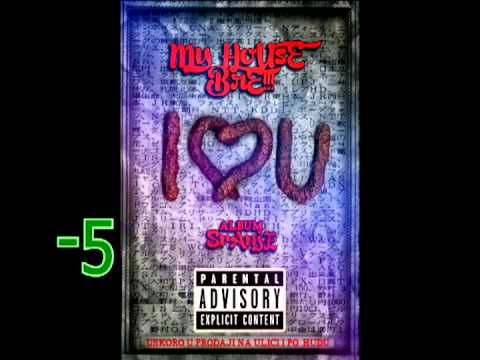 My House BRE!!! - Sva moja sranja