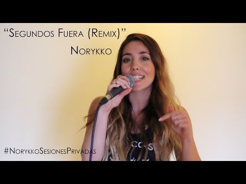 Norykko - "Segundos fuera" (Remix) (#NorykkoSesionesPrivadas)