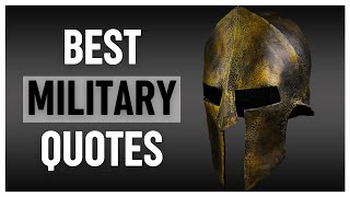 Best Quotes by Legendary Military Leaders