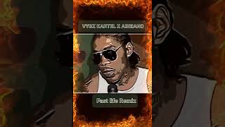 Vybz Kartel X Adriano _ Fast life Remix