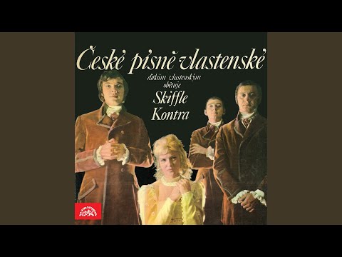 Čechy krásné, Čechy mé