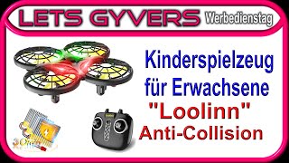 Kinderspielzeug oder Männerspielzeug. Ich zeige Euch Die "Loolinn" Anti-Chrash Drohne.