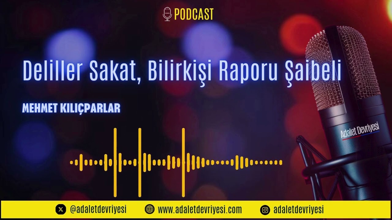Deliller Sakat, Bilirkişi Raporu Şaibeli #adaletdevriyesi #15temmuz #jandarma #beştepe