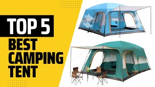 Top 5 Camping Tents of 2025 Expert Tested