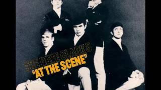 The Dave Clark Five   &quot;At The Scene&quot;  Enhanced Audio