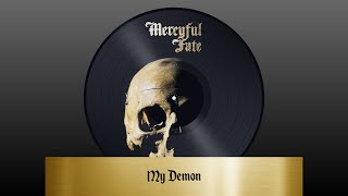 Mercyful Fate - My Demon (lyrics)