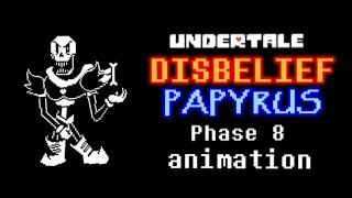 Disbelief Papyrus Phase 8 The Last Royal Guard (Unofficial)