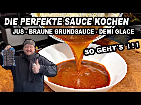 Die Anleitung ! - Braune Grundsoße, Demi Glace, Jus, Perfekte Bratensoße | The BBQ BEAR