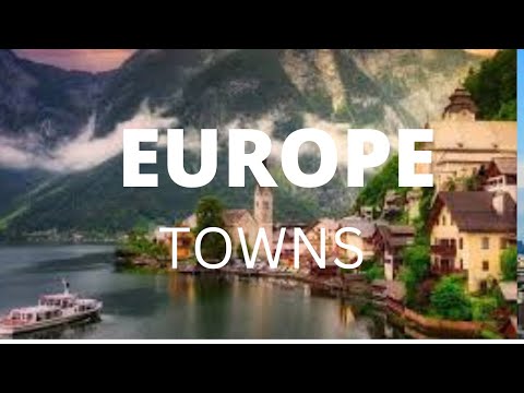 25 Most Beautiful small Towns In Europe
