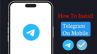 How to Install Telegram App on Mobile | Step-by-Step Beginner Guide