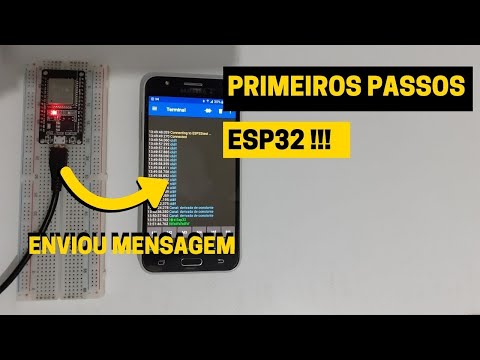 Primeiros passos no ESP32 (Instalação, primeiro programa, conexão)