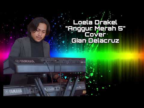 Loela Drakel "Anggur Merah 5" Cover_-Gian Delacruz