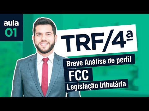 TRF4 2019 FCC - Dir. Tributário - Aula 1 - Prof. Rafael Folador | VERBO