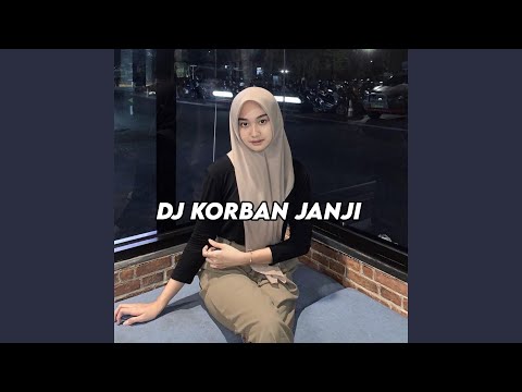 DJ Korban Janji Sound Viral Tiktok