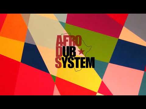 Afro Dub System   Adowa  Original mix  LLN XXXXXXX