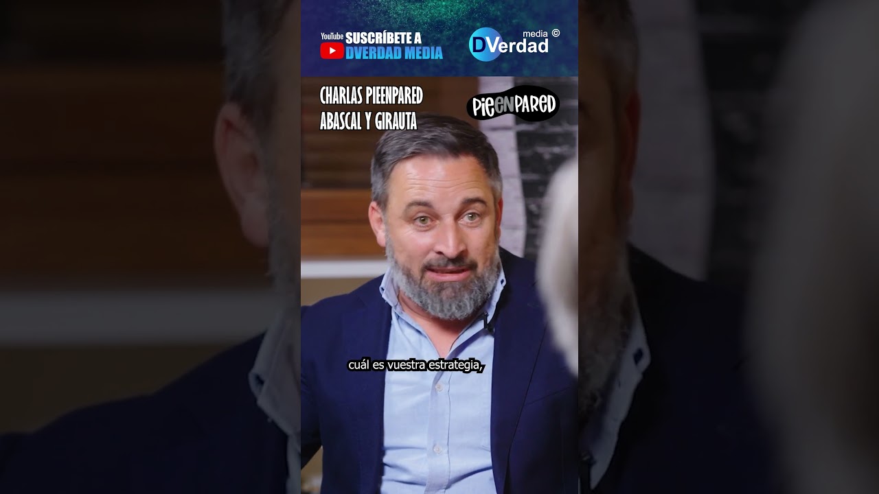 Charlas PieEnPared - Santiago Abascal y Juan Carlos Girauta (7) - Próximamente en @dverdadmedia