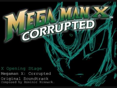 (OUTDATED) Megaman X: Corrupted  -  Music Preview, X Opening Stage