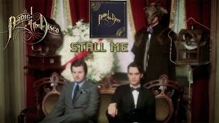 Panic! At The Disco - Stall Me (music video)